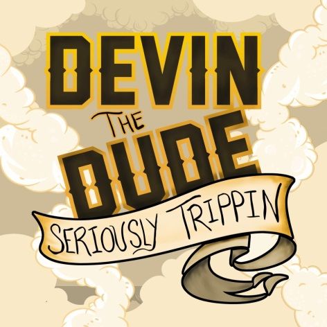 Devin the Dude promotional artwork
